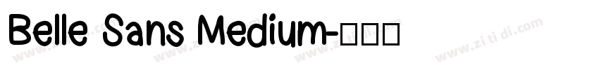 Belle Sans Medium字体转换